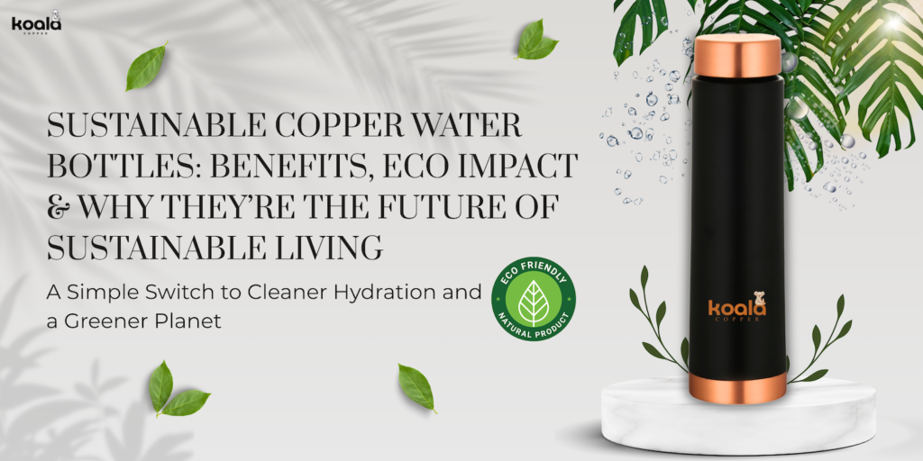 Sustainable Copper Water Bottles